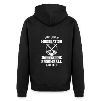 Everything In Moderation Except Playing Broomball - Unisex Premium Organic Zip Hoodie - black - Back - Nico (187cm)