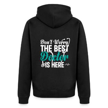 Don't Worry The Best Doctor Is There - Funny Docto - Unisex Premium Bio Zip Hoodie - Schwarz - Hinten - Nico (187cm)