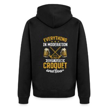 Everything In Moderation Except Playing Croquet & - Unisex Premium Organic Zip Hoodie - black - Back - Nico (187cm)