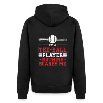 I'm a Tee-ball player nothing scares me - Funny T- - Unisex Premium Bio Zip Hoodie - Schwarz - Hinten - Nico (187cm)