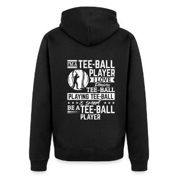 I'm a Tee-ball Player. I love playing Tee-ball - Unisex Premium Bio Zip Hoodie - Schwarz - Hinten - Nico (187cm)