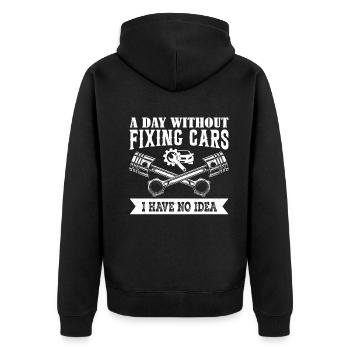 A day without fixing cars I have no idea - Auto Me - Unisex Premium Bio Zip Hoodie - Schwarz - Hinten - Nico (187cm)