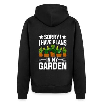 Sorry I have plans in my garden - Gardening Hobby - Unisex Premium Organic Zip Hoodie - black - Back - Nico (187cm)