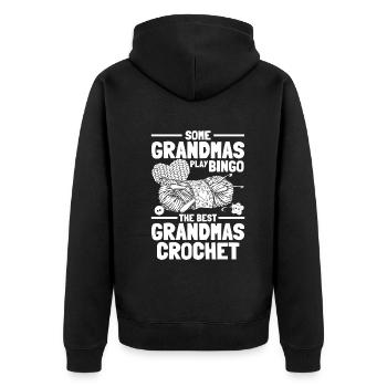 Some grandmas play bingo the best grandmas crochet - Unisex Premium Bio Zip Hoodie - Schwarz - Hinten - Nico (187cm)