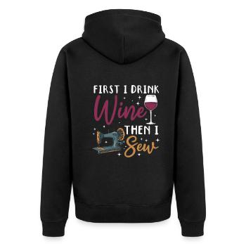 D’abord je bois du vin puis je couds - Citation de couture drôle - Veste à capuche bio Premium Unisexe - noir - Dos - Nico (187cm)