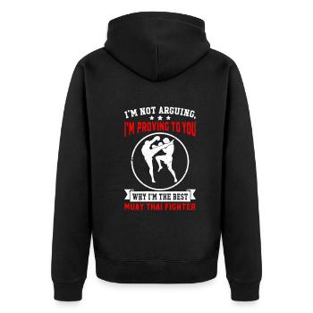 Je suis le meilleur combattant de Muay Thai - Funny Muay Thai - Veste à capuche bio Premium Unisexe - noir - Dos - Nico (187cm)