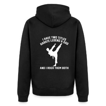 I have two titles Karate Legend & Grandpa Karate - Unisex Premium Bio Zip Hoodie - Schwarz - Hinten - Nico (187cm)