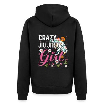 Crazy Jiu Jitsu Girl - Funny Brazilian Jiu Jitsu G - Unisex Premium Organic Zip Hoodie - black - Back - Nico (187cm)
