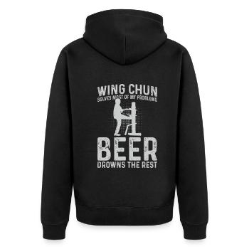 Wing Chun solves most of my problems, beer drowns - Unisex Premium Organic Zip Hoodie - black - Back - Nico (187cm)