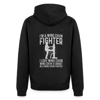 Je suis un combattant de Wing Chun. J’adore le Wing Chun - Veste à capuche bio Premium Unisexe - noir - Dos - Nico (187cm)