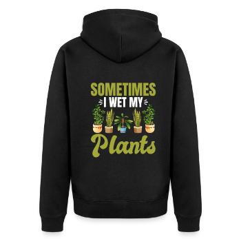 Gardening Hobby Gardener - Sometimes I Wet My Plan - Unisex Premium Organic Zip Hoodie - black - Back - Nico (187cm)