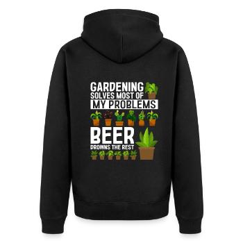 Gardening solves most of my problems beer drowns t - Unisex Premium Organic Zip Hoodie - black - Back - Nico (187cm)