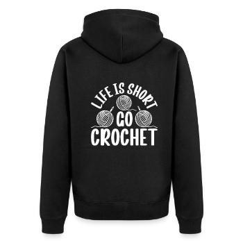 Crocheting Crocheter - Life is short go crochet - Unisex Premium Organic Zip Hoodie - black - Back - Nico (187cm)