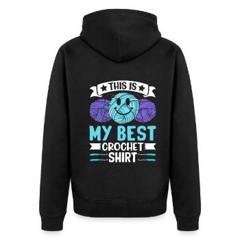 This is my best Crochet shirt Crochet Crocheting - Unisex Premium Organic Zip Hoodie - black - Back - Nico (187cm)