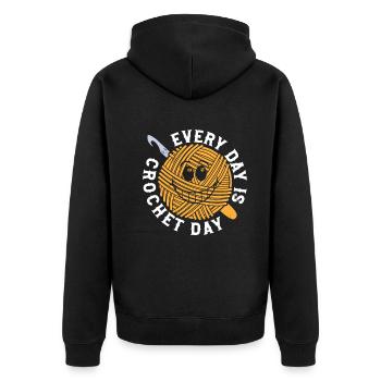 Crocheting Crocheter Crochet - Every day is Croche - Unisex Premium Organic Zip Hoodie - black - Back - Nico (187cm)