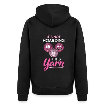 It's Not Hoarding If It's Yarn - Funny Crochet - Unisex Premium Bio Zip Hoodie - Schwarz - Hinten - Nico (187cm)