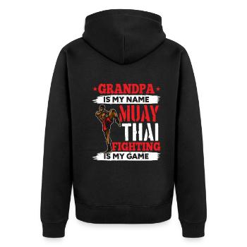 Muay Thai Grandpa is my name Muay Thai fighting is - Unisex Premium Organic Zip Hoodie - black - Back - Nico (187cm)