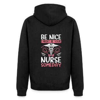 Be nice i might be your nurse someday - Funny Nurs - Unisex Premium Bio Zip Hoodie - Schwarz - Hinten - Nico (187cm)