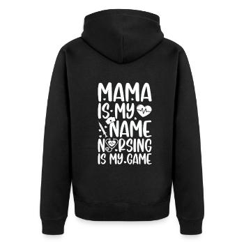 Mama is my name nursing is my game - Mama Nurse - Unisex Premium Bio Zip Hoodie - Schwarz - Hinten - Nico (187cm)