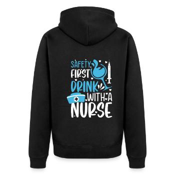 Safety first drink with a nurse - Funny Nurse Meme - Unisex Premium Organic Zip Hoodie - black - Back - Nico (187cm)