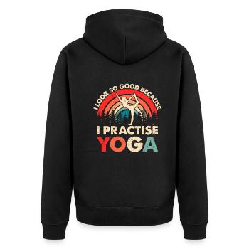 Yoga - I look so good because I practise yoga - Unisex Premium Bio Zip Hoodie - Schwarz - Hinten - Nico (187cm)