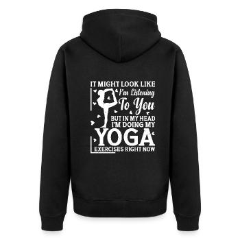 But in my head I'm doing my yoga exercises right - Unisex Premium Bio Zip Hoodie - Schwarz - Hinten - Nico (187cm)