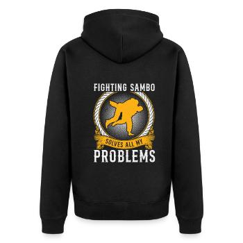 Funny Sambo Fighter - Fighting Sambo solves all my - Unisex Premium Organic Zip Hoodie - black - Back - Nico (187cm)