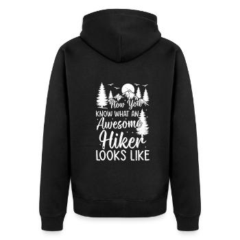 Now You Know What An Awesome Hiker Looks Like - Unisex Premium Bio Zip Hoodie - Schwarz - Hinten - Nico (187cm)