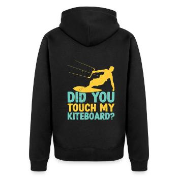 Funny Kitesurfer - Did you touch my Kiteboard - Unisex Premium Organic Zip Hoodie - black - Back - Nico (187cm)