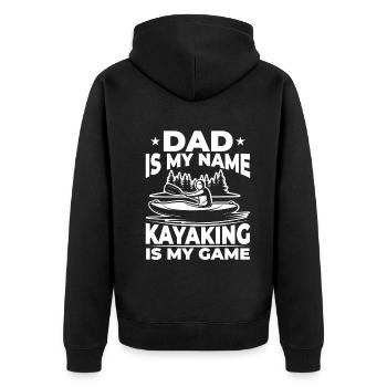 Dad is my name Kayaking is my game - Kayaking - Unisex Premium Bio Zip Hoodie - Schwarz - Hinten - Nico (187cm)