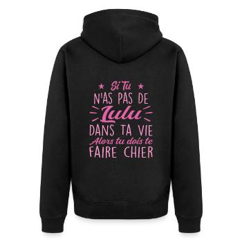 Si Tu N'as Pas De Lulu Dans Ta Vie Cadeau - Veste à capuche bio Premium Unisexe - noir - Dos - Nico (187cm)