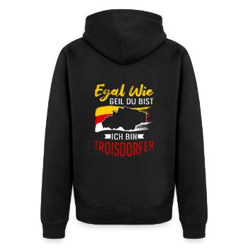 Egal Wie Geil Du Bist Ich Bin Troisdorfer - Unisex Premium Bio Zip Hoodie - Schwarz - Hinten - Nico (187cm)