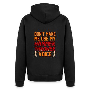 Lass Mich Nicht Meine Hammerwerfer stimme Benutzen - Unisex Premium Bio Zip Hoodie - Schwarz - Hinten - Nico (187cm)