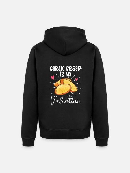 Garlic Garlic Bread Food Gift - Unisex Premium Organic Zip Hoodie - black