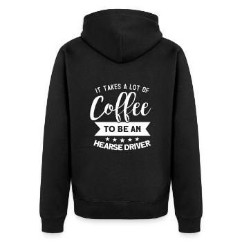 It takes a lot of coffee to get a hearse driver - Unisex Premium Organic Zip Hoodie - black - Back - Nico (187cm)