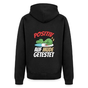 Positiv Auf Müde Getestet T-Rex - Unisex Premium Bio Zip Hoodie - Schwarz - Hinten - Nico (187cm)