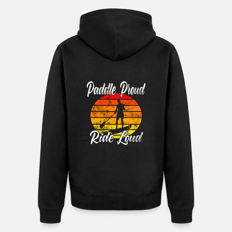 Paddle Proud Ride Loud - Veste à capuche bio Premium Unisexe - noir