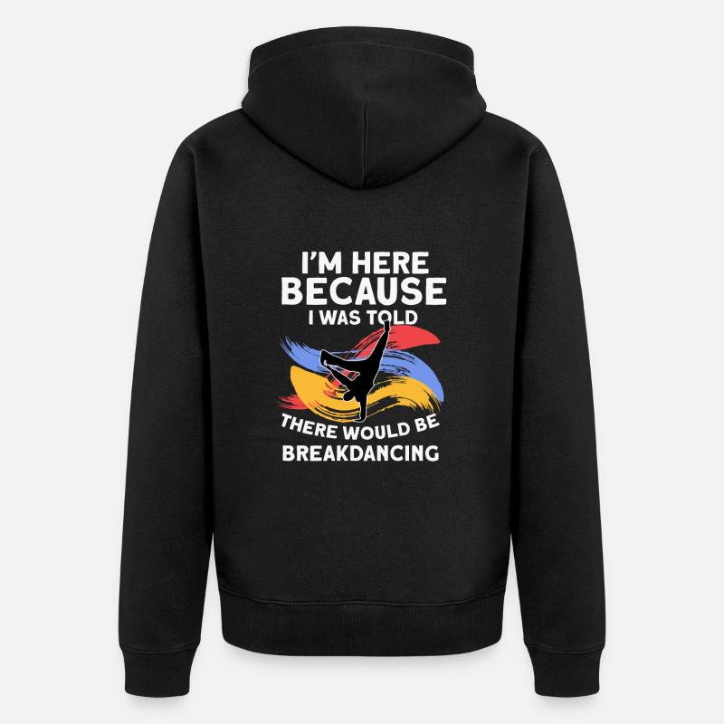 Breakdance - Veste à capuche bio Premium Unisexe - noir