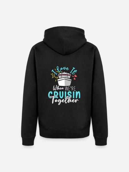 Cruise Cruise Ship Gift - Unisex Premium Organic Zip Hoodie - black