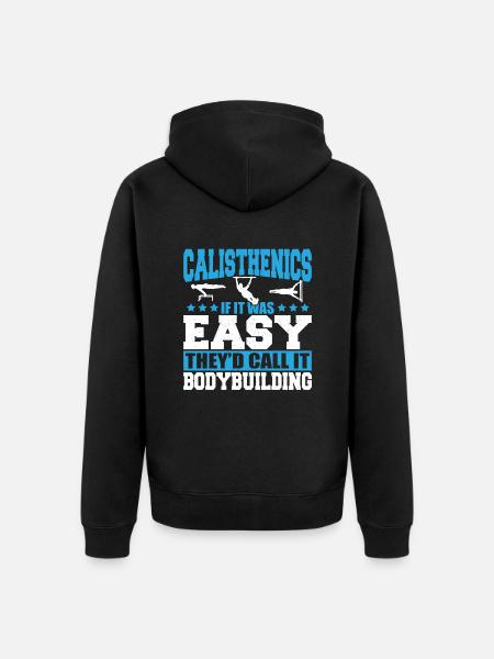 Calisthenics - Unisex Premium Organic Zip Hoodie - black