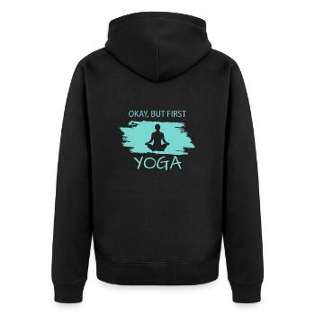 Okay but first Yoga - Unisex Premium Bio Zip Hoodie - Schwarz - Hinten - Nico (187cm)
