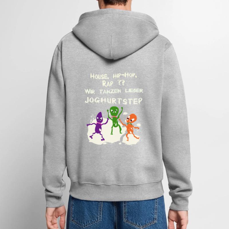 House, Hip-Hop, Rap ?? Oder besser Joghurtstep? Unisex Premium Bio Zip Hoodie