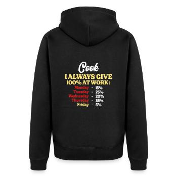 100% At Work Funny Cook Quote - Unisex Premium Organic Zip Hoodie - black - Back - Nico (187cm)