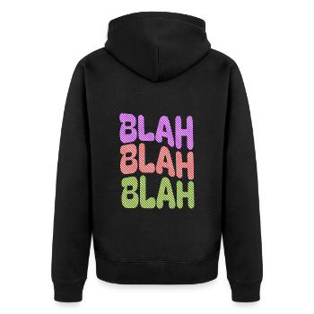 BLAH BLAH BLAH - Buntes Statement - Unisex Premium Bio Zip Hoodie - Schwarz - Hinten - Nico (187cm)