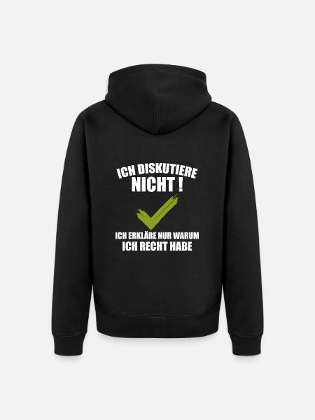 Ich Diskutiere Nicht - Unisex Premium Bio Zip Hoodie - Schwarz