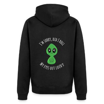 Tut mir leid, habe ich meine Augen laut verdreht - Unisex Premium Bio Zip Hoodie - Schwarz - Hinten - Nico (187cm)