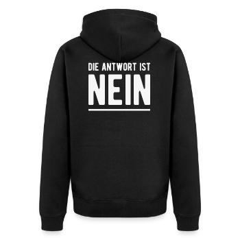 Die Antwort ist NEIN! - Unisex Premium Bio Zip Hoodie - Schwarz - Hinten - Nico (187cm)
