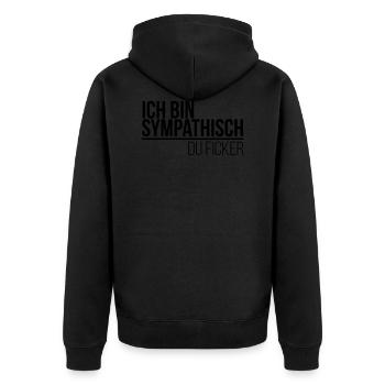 ich bin sympathisch du Ficker - Unisex Premium Bio Zip Hoodie - Schwarz - Hinten - Nico (187cm)