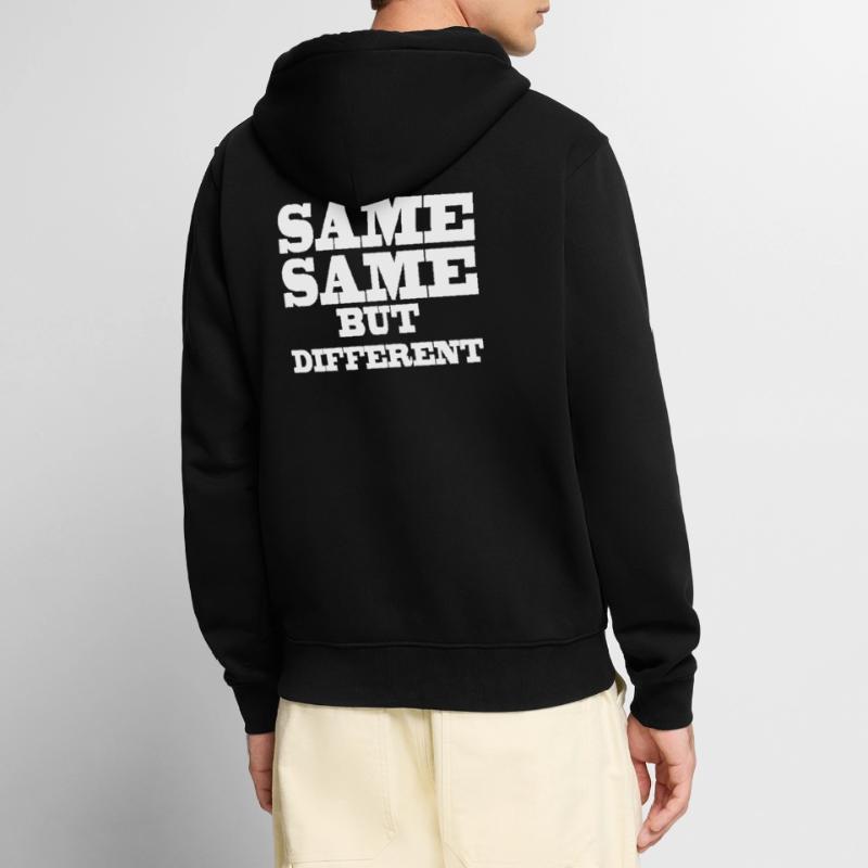 Same Same but Different Unisex Premium Bio Zip Hoodie