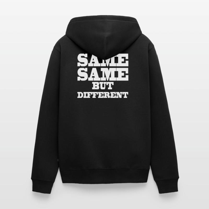 Same Same but Different Unisex Premium Bio Zip Hoodie